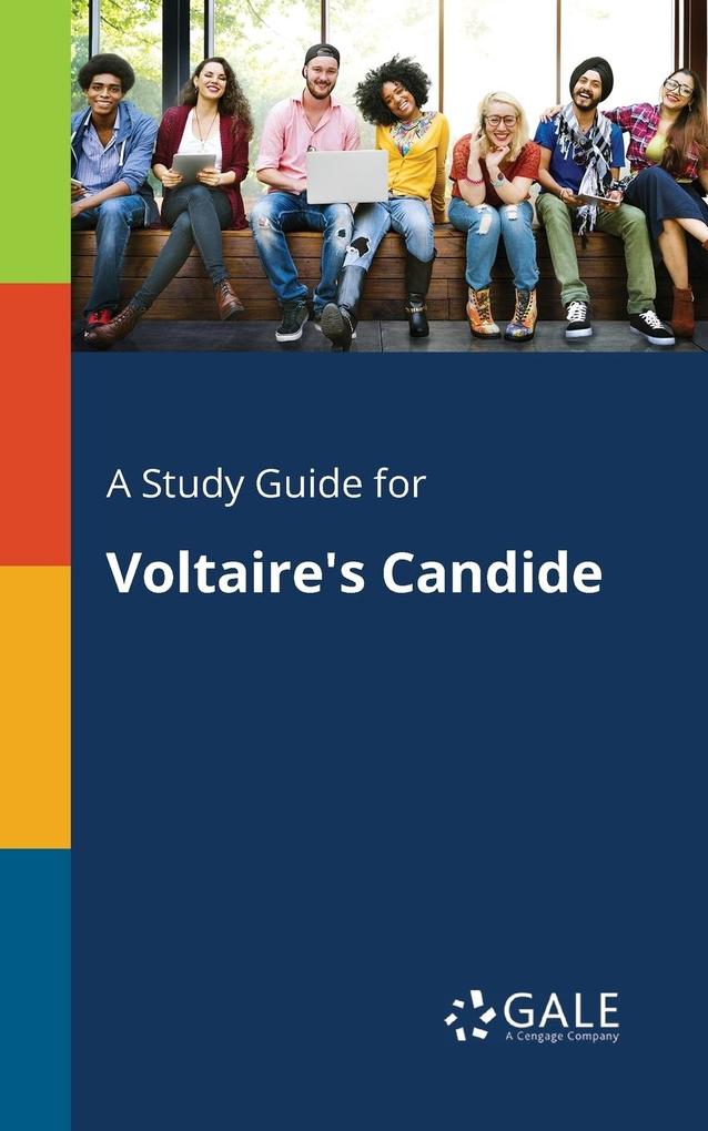 A Study Guide for Voltaire‘s Candide