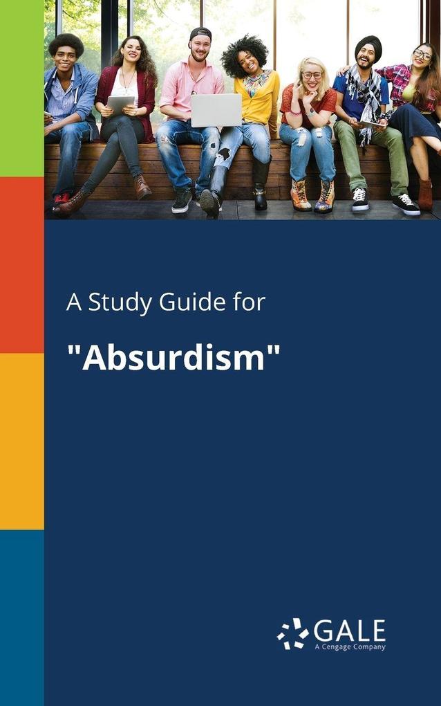 A Study Guide for 'Absurdism'