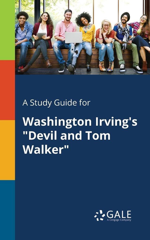 A Study Guide for Washington Irving's 'Devil and Tom Walker'