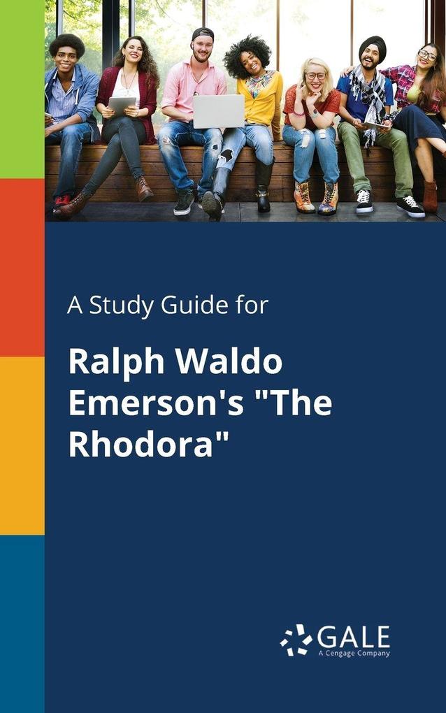 A Study Guide for Ralph Waldo Emerson's 'The Rhodora'