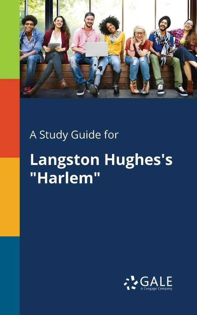 A Study Guide for Langston Hughes's 'Harlem'