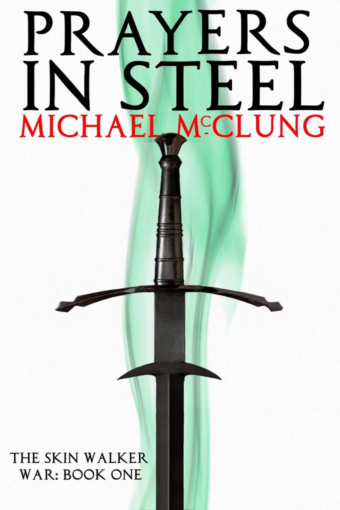 Prayers in Steel