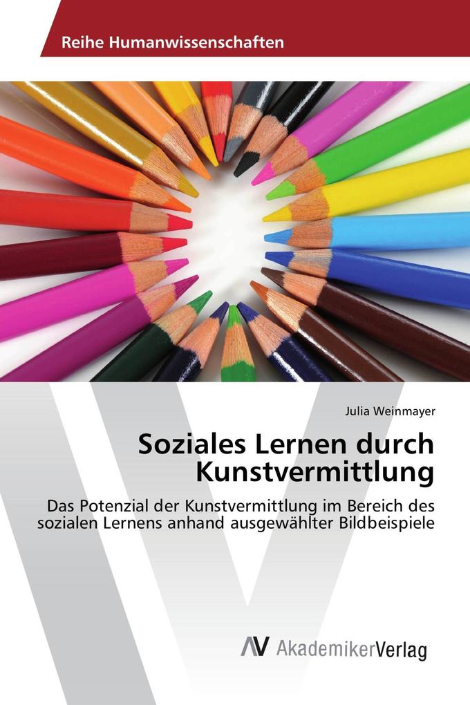 Soziales Lernen durch Kunstvermittlung
