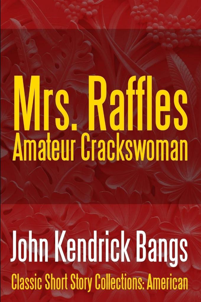 Mrs. Raffles