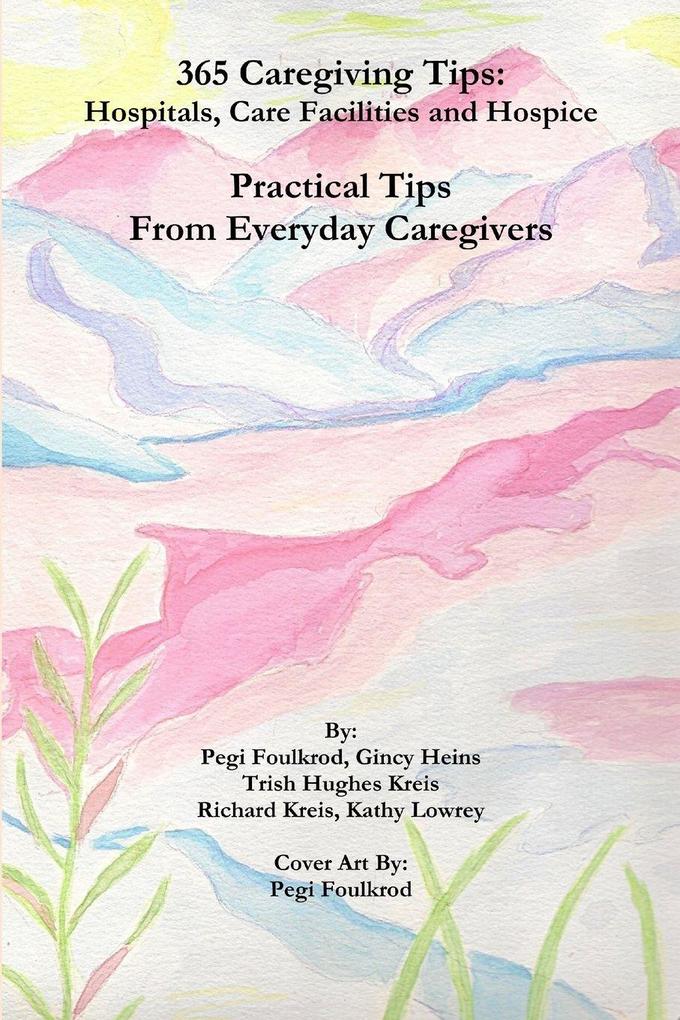 365 Caregiving Tips