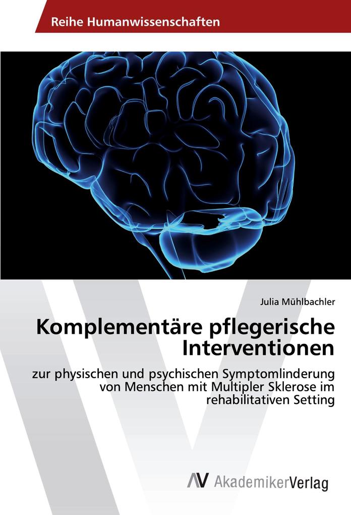 Komplementäre pflegerische Interventionen