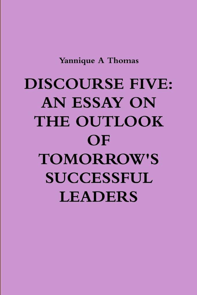 DISCOURSE FIVE