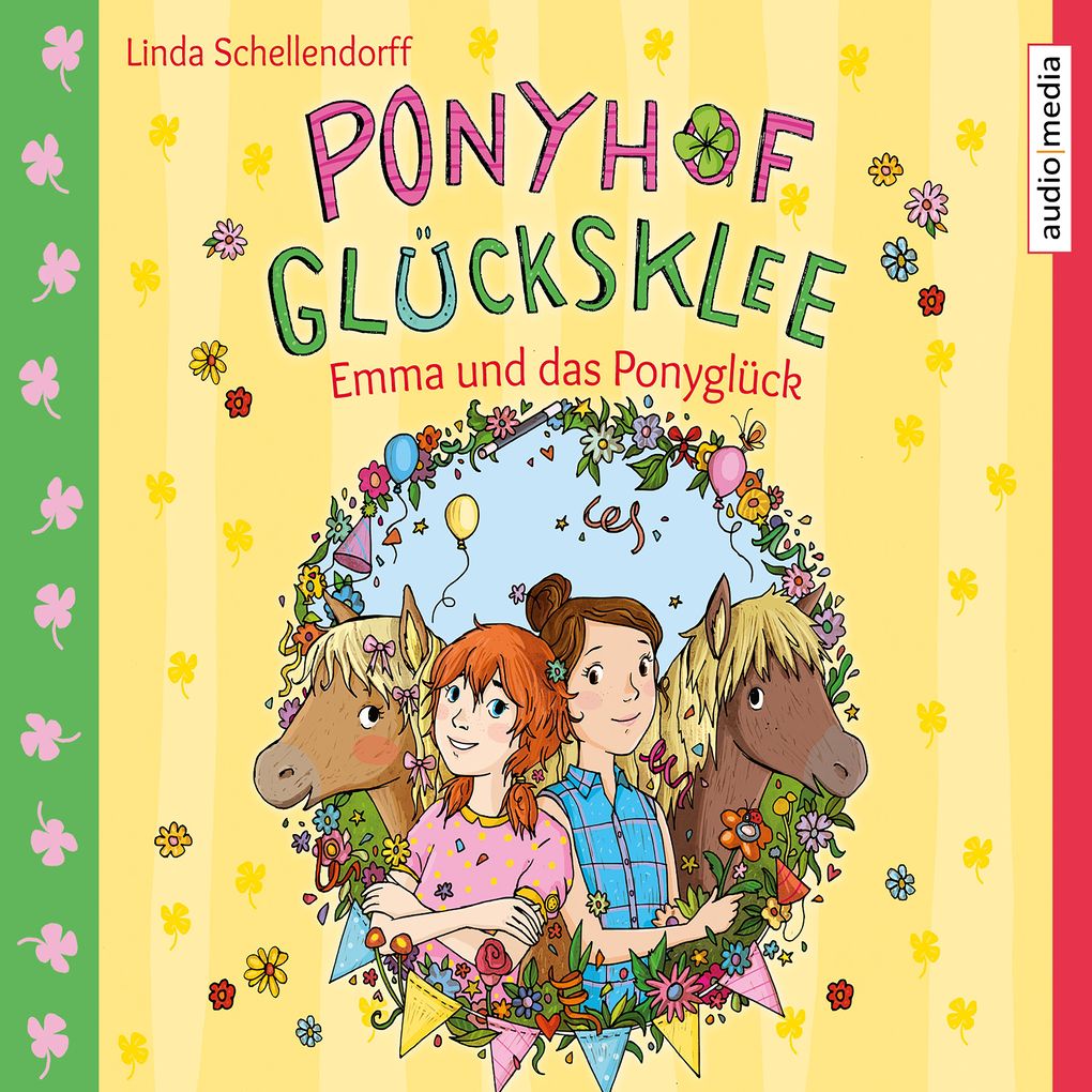 Ponyhof Glücksklee Emma und das Ponyglück