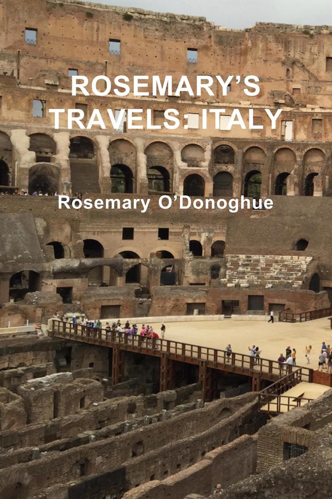 Rosemary's Travels: Italy