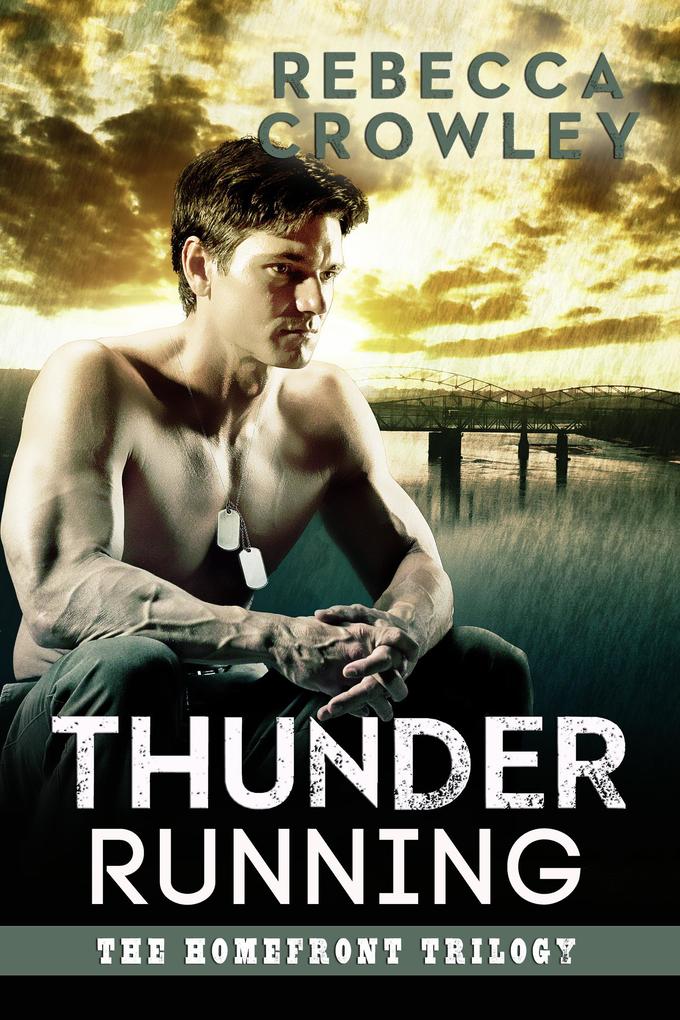 Thunder Running (The Homefront Trilogy #3)
