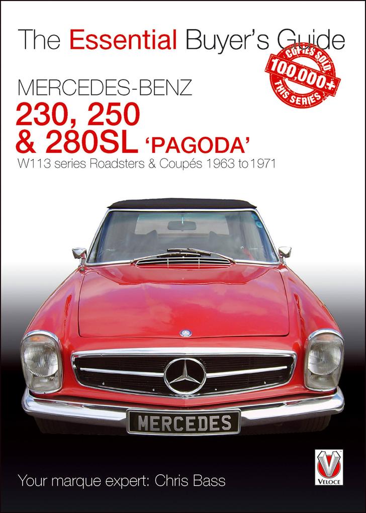 Mercedes Benz Pagoda 230sl 250sl & 280sl Roadsters & Coupés