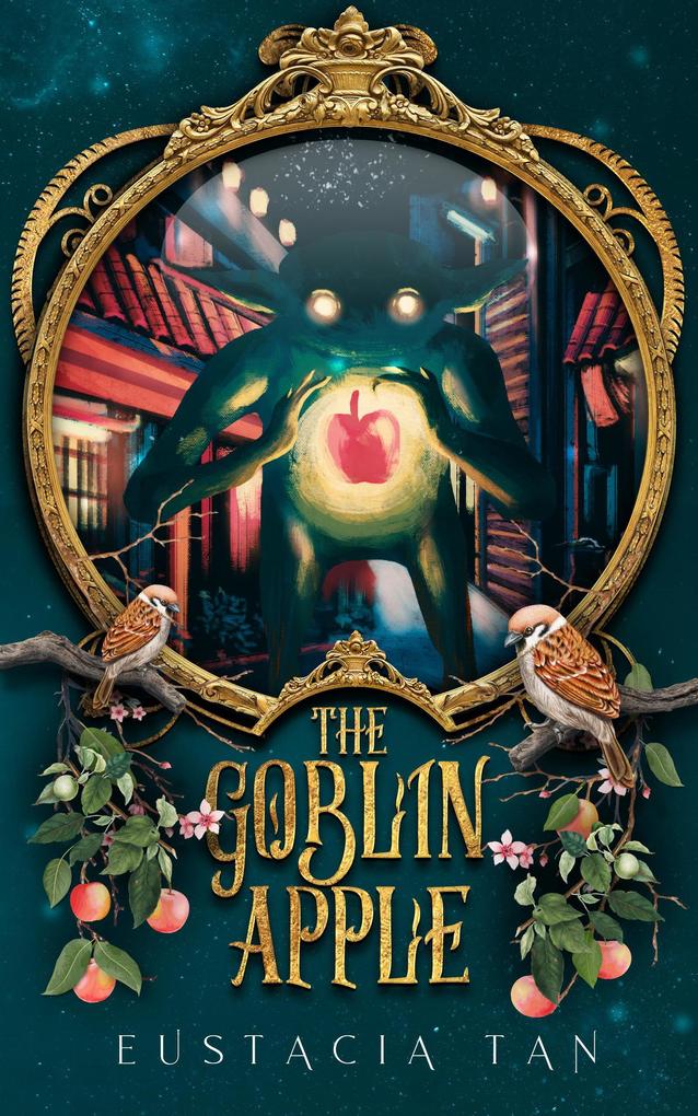 The Goblin Apple (Coming From Darkness #3)