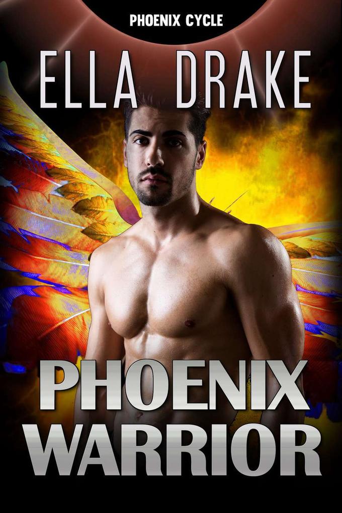 The Phoenix Warrior (The Phoenix Cycle #1)