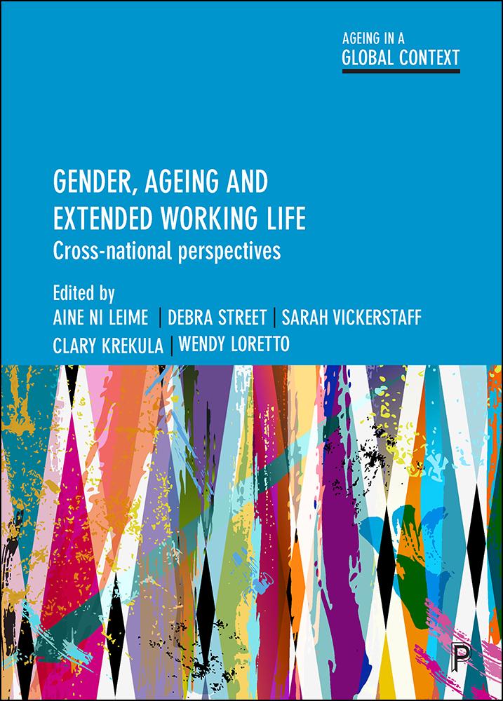 Gender Ageing and Extended Working Life