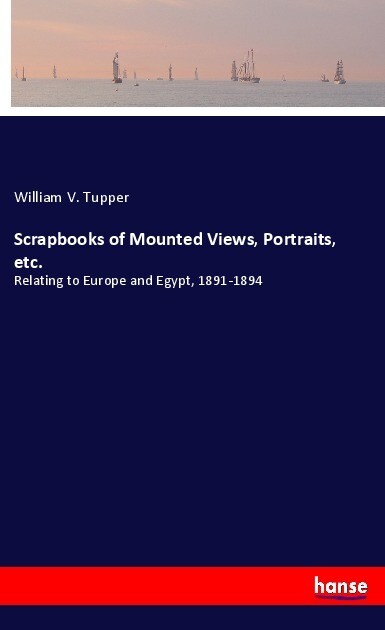 Image of Scrapbooks of Mounted Views Portraits etc.