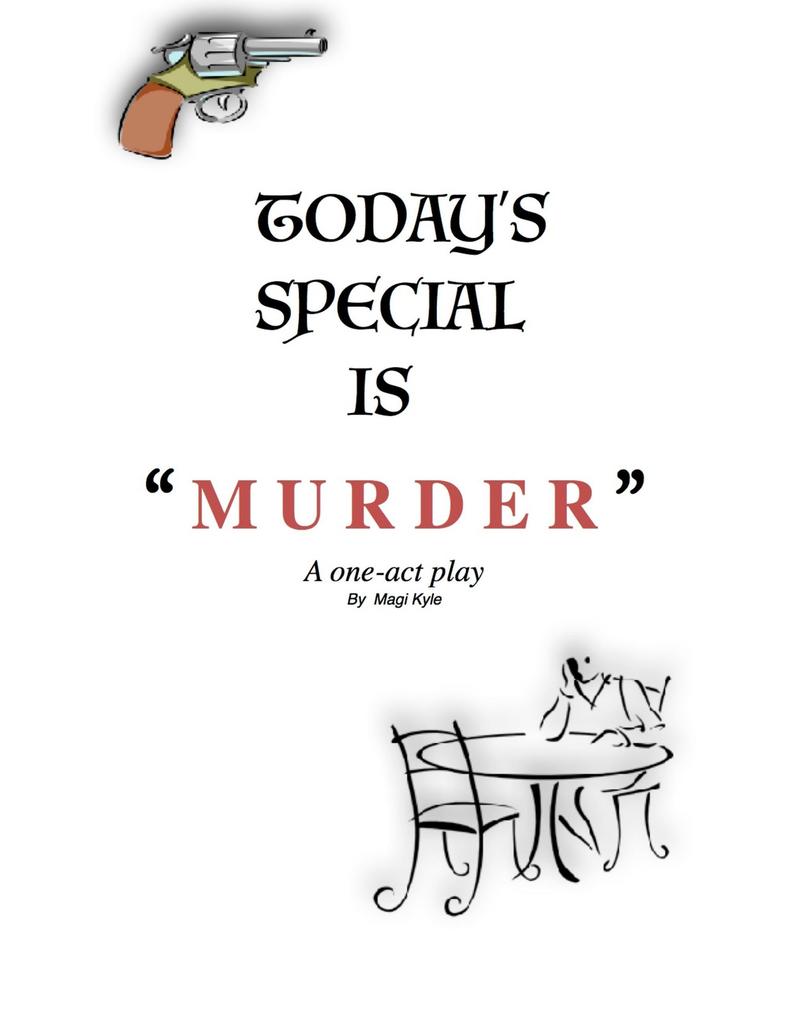 Today‘s Special Is Murder