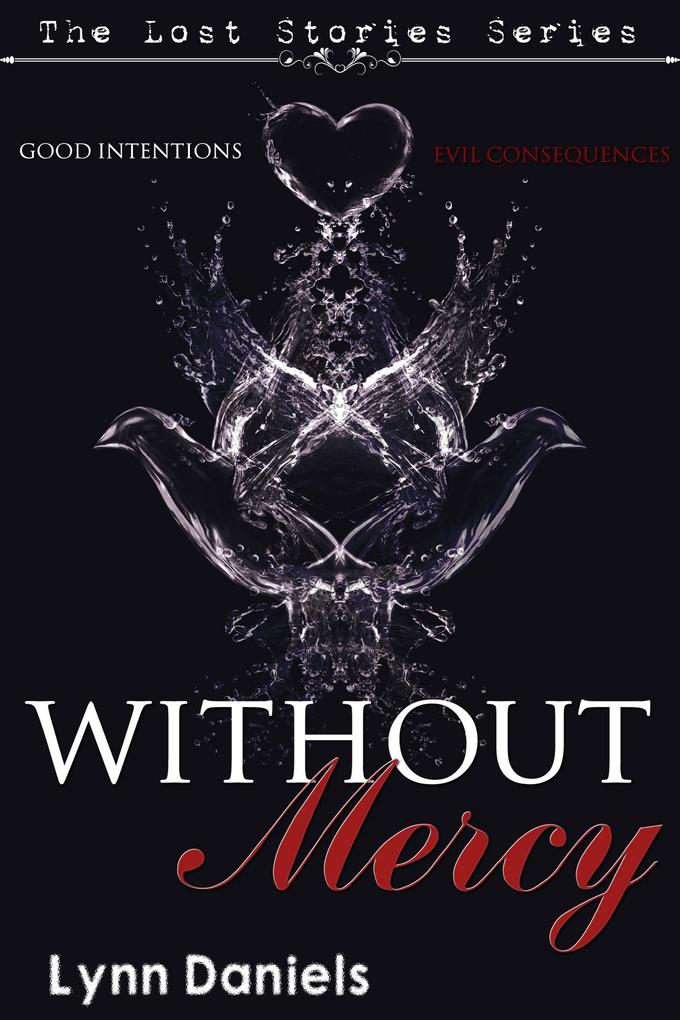 Without Mercy (The Lost Stories #3)