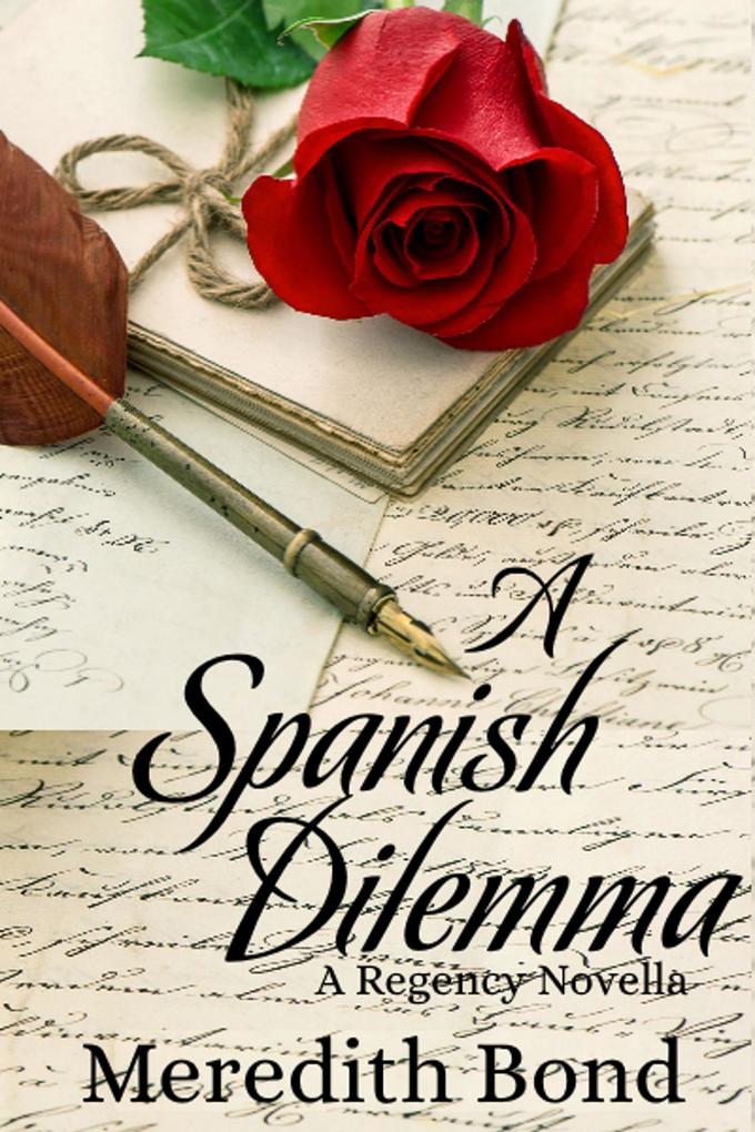 A Spanish Dilemma (Merry Men #6)