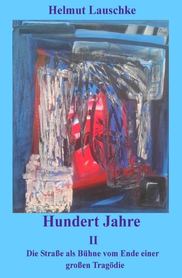 Image of Hundert Jahre / Hundert Jahre II