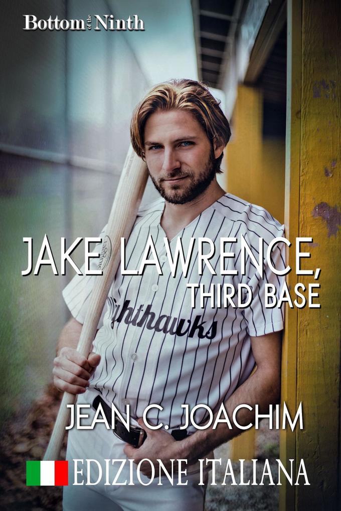 Jake Lawrence Third Base (Edizione Italiana)