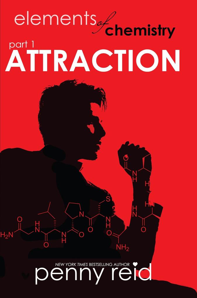 Attraction (Elements of Chemistry #1)