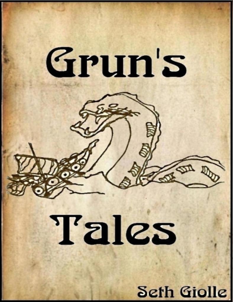 Grun‘s Tales