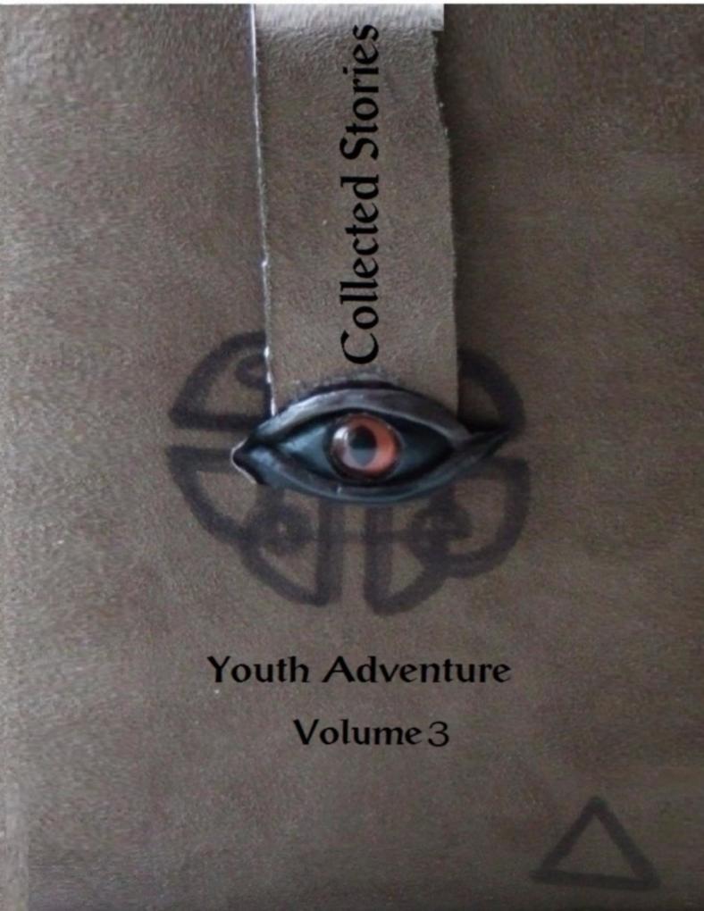 Collected Stories: Youth Adventure 3