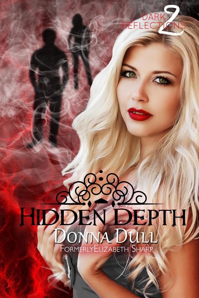 Hidden Depth (Dark Reflections #2)