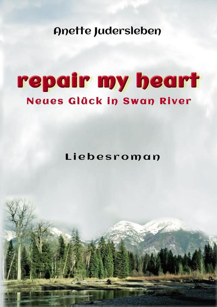 repair my heart