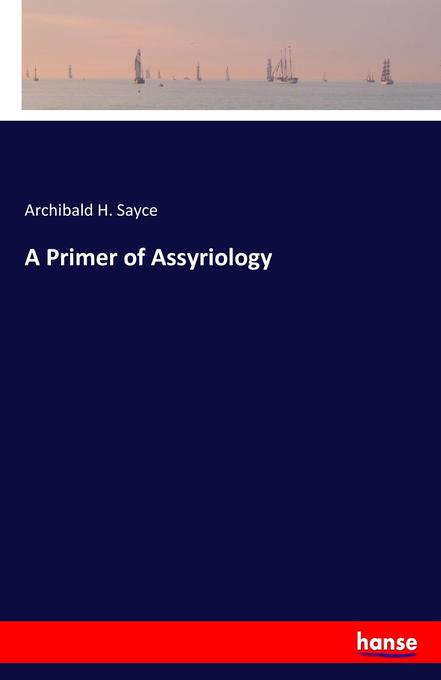 Image of A Primer of Assyriology