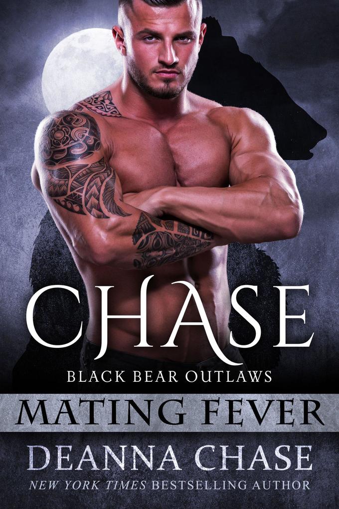 Chase: Black Bear Outlaws #2 (Mating Fever #2)