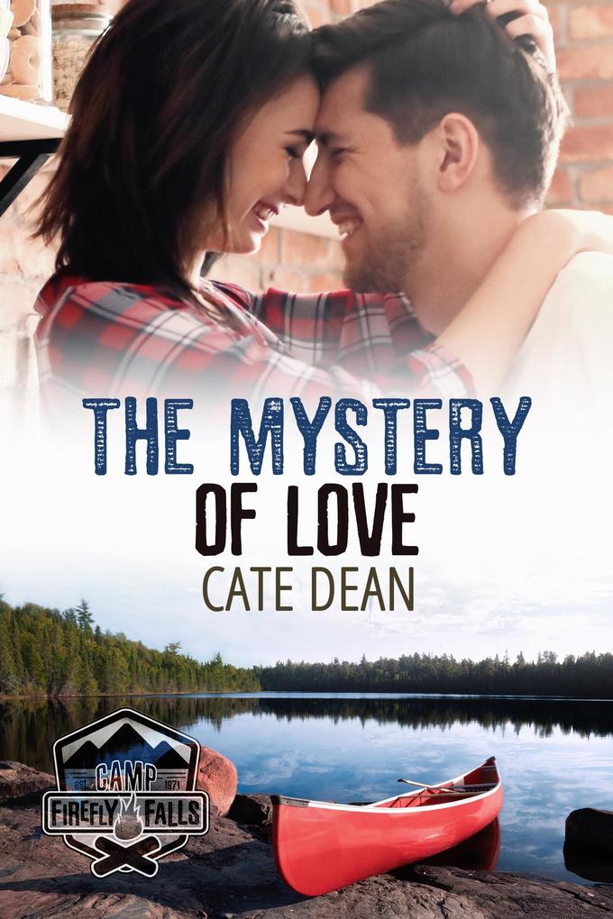 The Mystery of Love (Camp Firefly Falls #15)