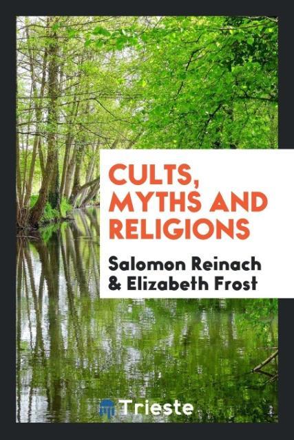 Cults myths and religions