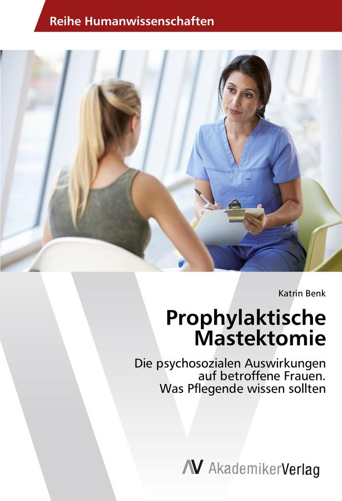 Prophylaktische Mastektomie