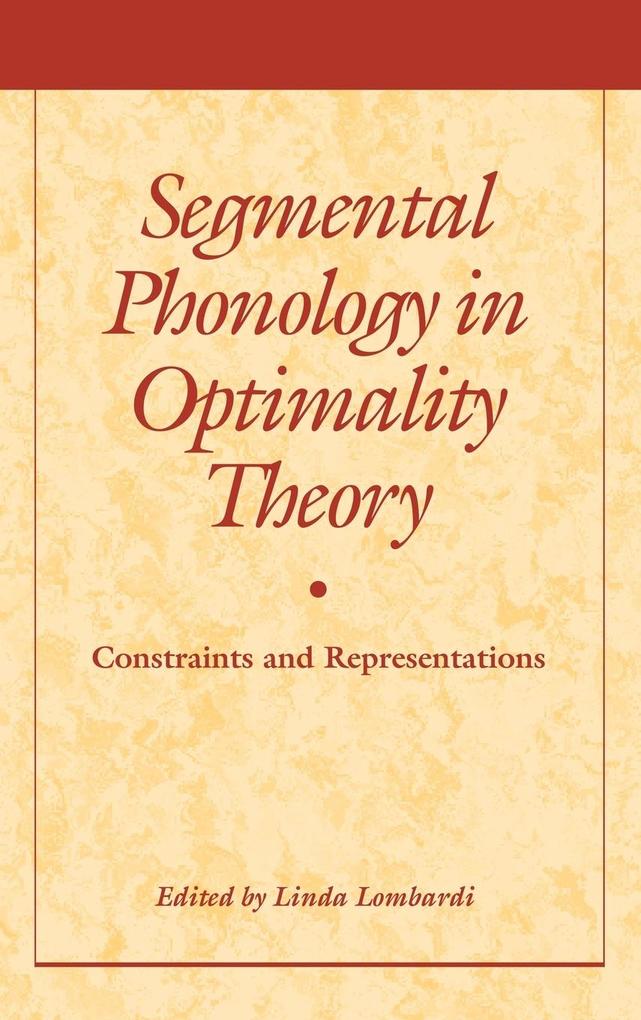 Segmental Phonology in Optimality Theory