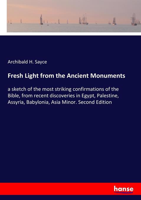 Image of Fresh Light from the Ancient Monuments