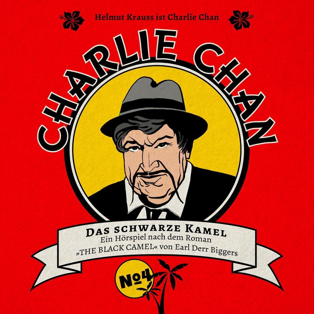 Charlie Chan 04 - Das Schwarze Kamel
