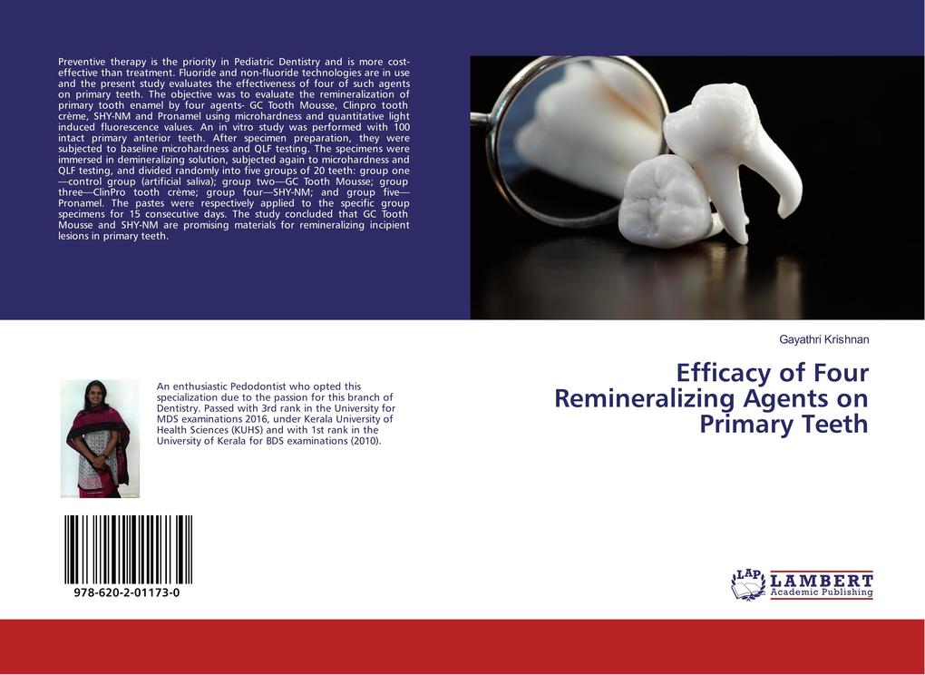 Efficacy of Four Remineralizing Agents on Primary Teeth