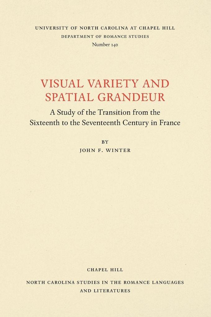 Visual Variety and Spatial Grandeur
