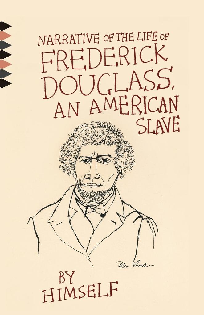 Narrative of the Life of Frederick Douglass An American Slave
