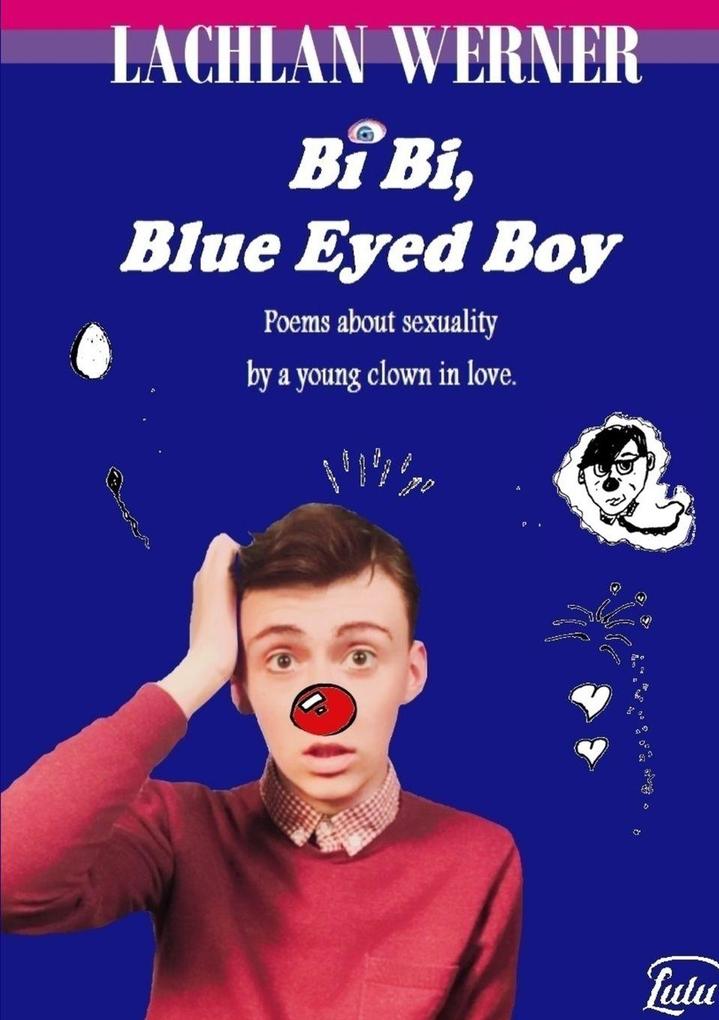 Bi Bi Blue Eyed Boy