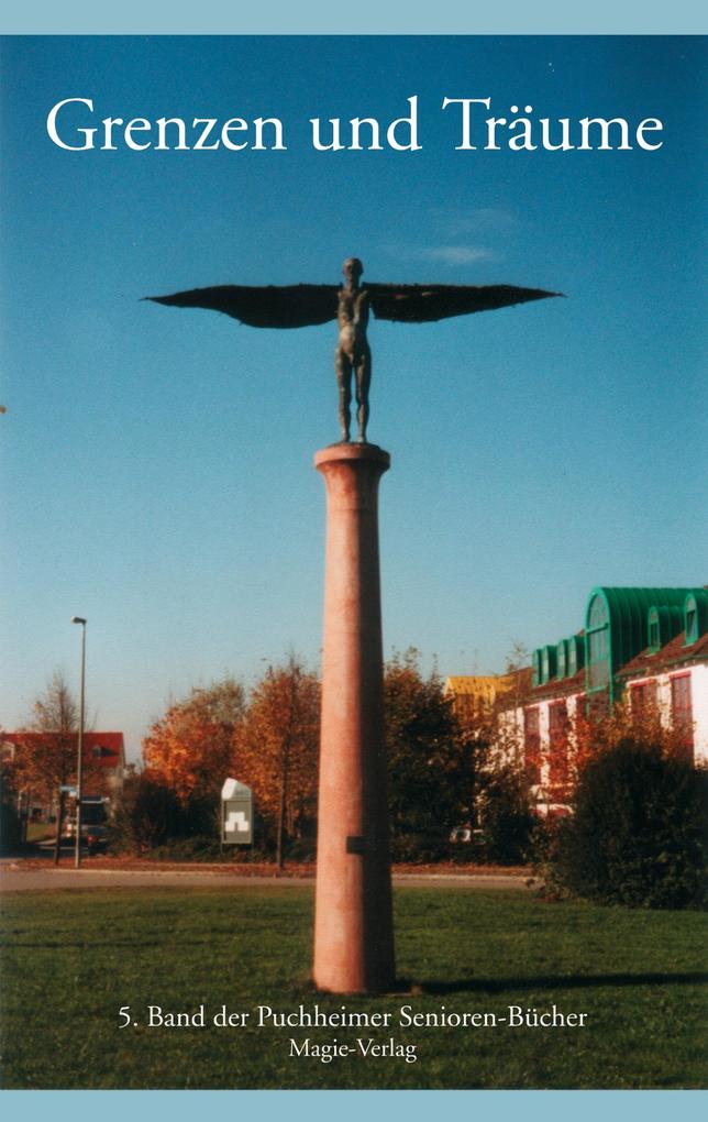Grenzen und Träume