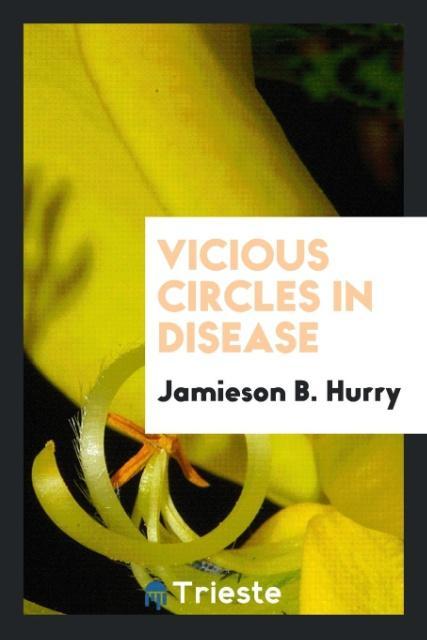 Vicious circles in disease