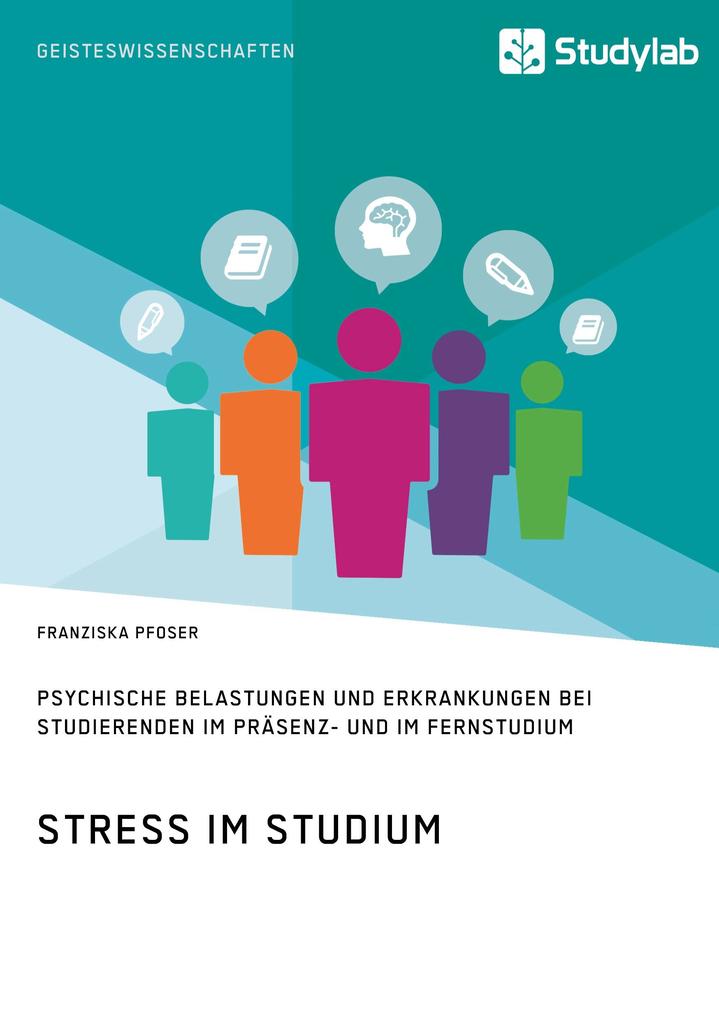 Stress im Studium. Psychische Belastungen und Erkrankungen bei ...