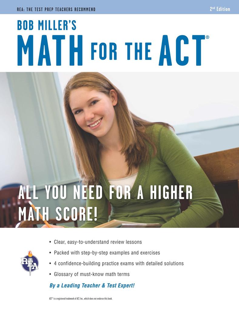 Math for the ACT 2nd Ed. Bob Miller‘s