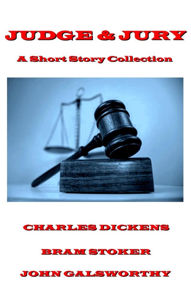Judge & Jury - A Short Story Collection