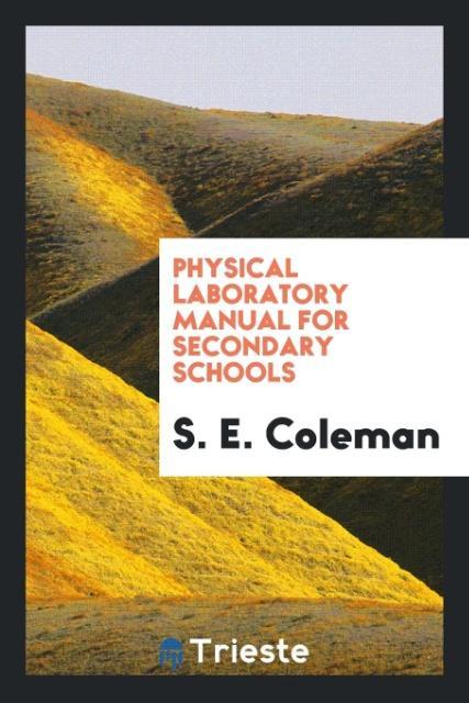Physical laboratory manual for secondary schools