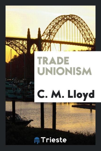 Trade unionism