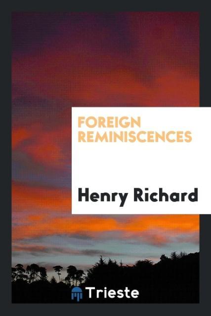 Foreign reminiscences