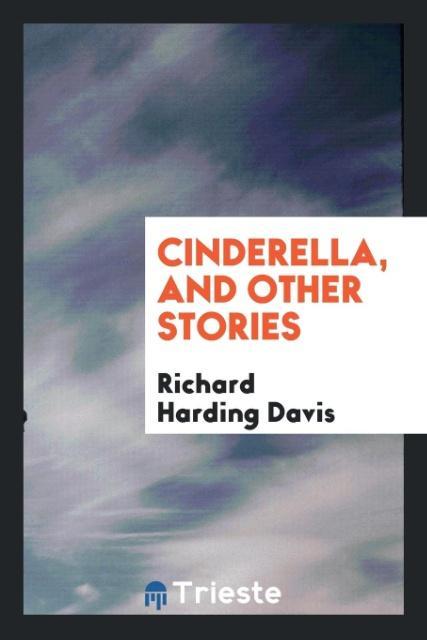 Cinderella and other stories